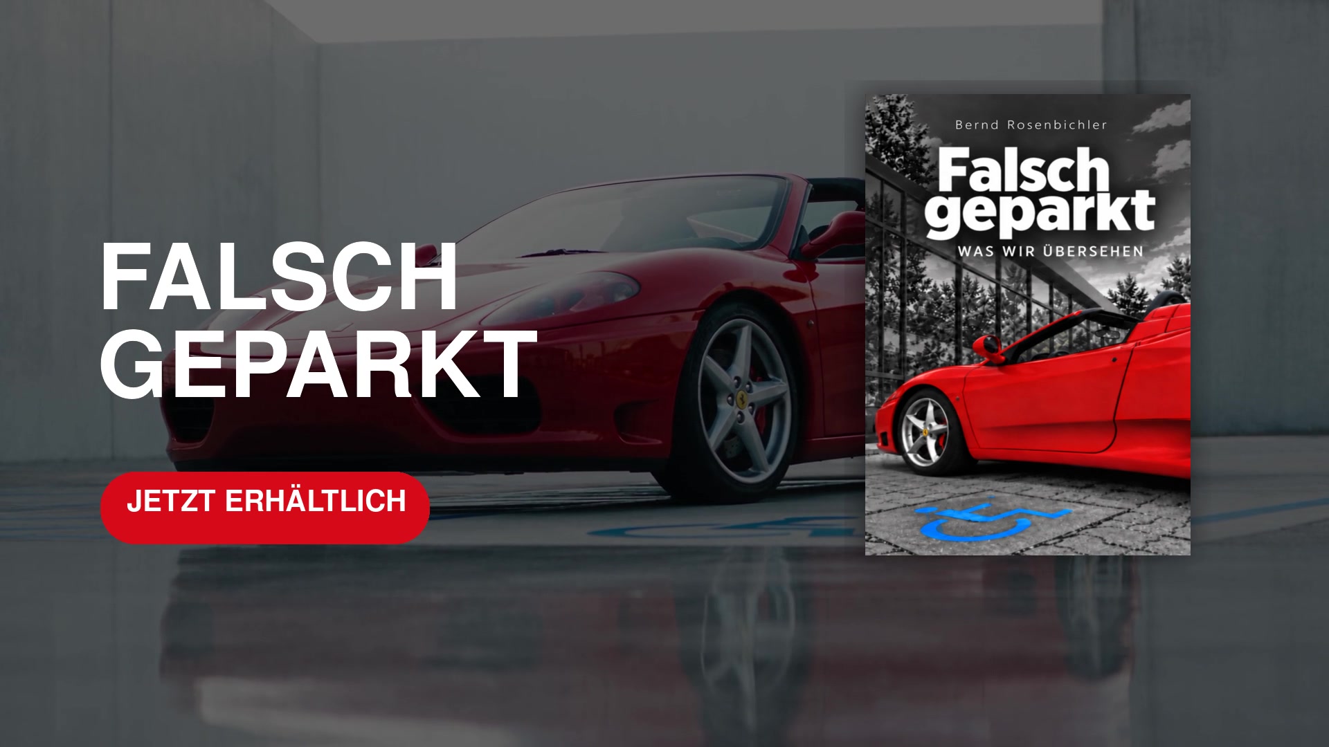 Letztes Filmbild mit dem Cover von Falsch geparkt